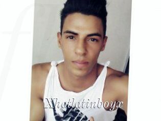 Xhotlatinboyx