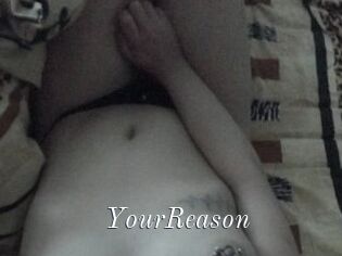 YourReason