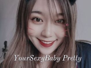 YourSexyBaby_Pretty