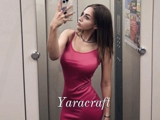 Yaracraft