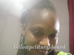 Yellowpetitnessheard