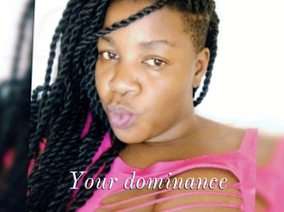 Your_dominance