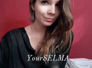 YourSELMA