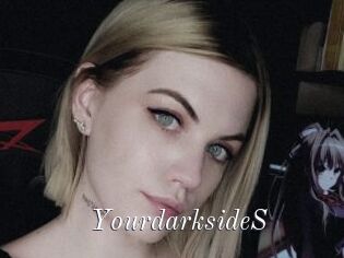 YourdarksideS